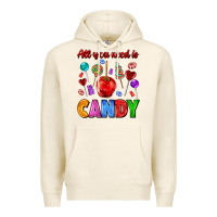 Tofu all you need is candy Premium Hoodie - AdoDesignShop