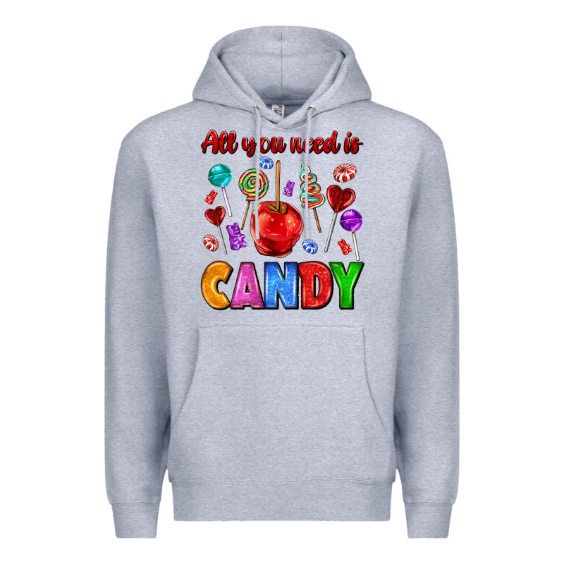 All You Need Is Candy Premium Hoodie by AdoDesignShop | Teevron