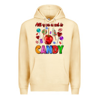 Pina Colada all you need is candy Premium Hoodie - AdoDesignShop
