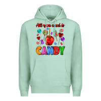 Seafoam all you need is candy Premium Hoodie - AdoDesignShop