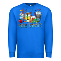 True Royal math teacher coffee cups Premium Sweatshirt - Zillion Design Studio