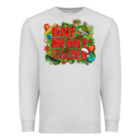 Dove Grey one merry teacher Premium Sweatshirt - texasbilliewilder