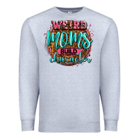 Heather Grey weird moms build character Premium Sweatshirt - Zillion Design Studio