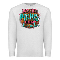 Oatmeal Heather weird moms build character Premium Sweatshirt - Zillion Design Studio