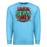 Ocean Blue weird moms build character Premium Sweatshirt - Zillion Design Studio