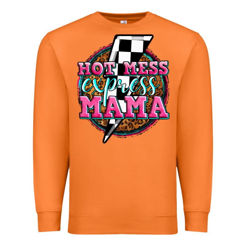 Hot Mess Express Mama Premium Sweatshirt by Zillion Design Studio | Teevron