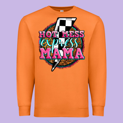 Hot Mess Express Mama Premium Sweatshirt Designed By Zillion Design Studio