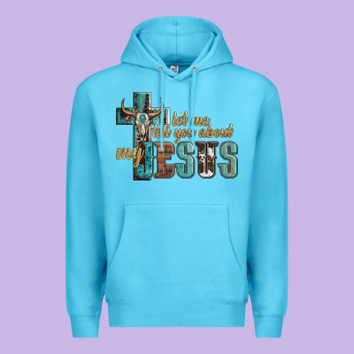 Let Me Tell You About My Jesus Premium Hoodie Designed By Artiststas