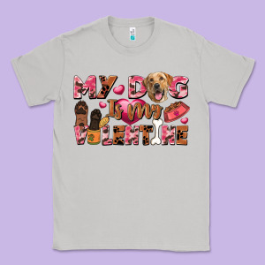 My Dog Is My Valentine Classic Tee Designed By Fadigitalartstudio