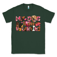 Sports Green my dog is my valentine Classic Tee - FaDigitalArtStudio