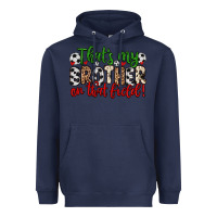 Navy that s my brother on that field Heavyweight Hoodie - Zillion Design Studio