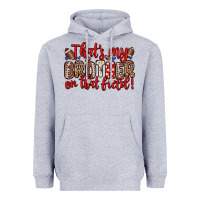 Heather Grey that s my brother on that field Heavyweight Hoodie - Zillion Design Studio