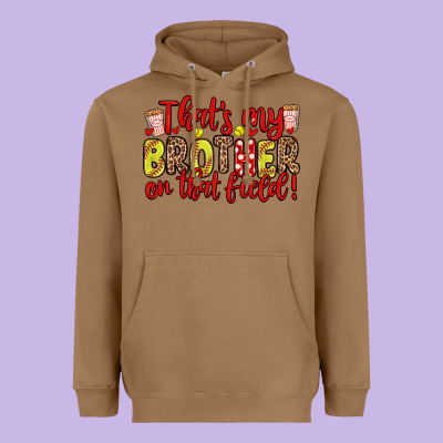 That S My Brother On That Field Heavyweight Hoodie Designed By Zillion Design Studio