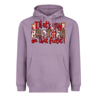 Lavender that s my brother on that field Heavyweight Hoodie - Zillion Design Studio
