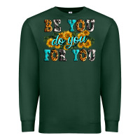 Sports Green be you do you for you Premium Sweatshirt - Zillion Design Studio