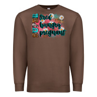 Chestnut super tired super hungry super pregnant Premium Sweatshirt - Zillion Design Studio