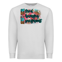 Dove Grey super tired super hungry super pregnant Premium Sweatshirt - Zillion Design Studio