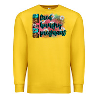 Lemon super tired super hungry super pregnant Premium Sweatshirt - Zillion Design Studio