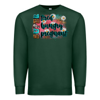 Sports Green super tired super hungry super pregnant Premium Sweatshirt - Zillion Design Studio