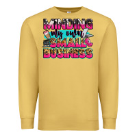 Antique Gold minding my own small business Premium Sweatshirt - Zillion Design Studio