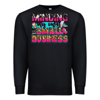 Black minding my own small business Premium Sweatshirt - Zillion Design Studio
