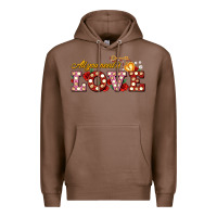 Chestnut all you need is love Premium Hoodie - AdoDesignShop