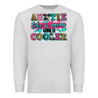 Dove Grey auntie like a mom only cooler Premium Sweatshirt - Zillion Design Studio