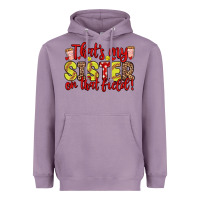 Lavender that s my sister on that field Heavyweight Hoodie - Zillion Design Studio