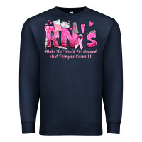 Navy rn s make the world go around and everyone knows Premium Sweatshirt - texasbilliewilder