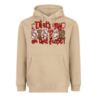 Mushroom that s my sister on that field Heavyweight Hoodie - Zillion Design Studio