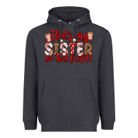 Smoke that s my sister on that field Heavyweight Hoodie - Zillion Design Studio