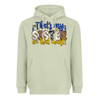 Matcha that s my sister on that court Heavyweight Hoodie - Zillion Design Studio