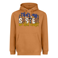 Meerkat that s my sister on that court Heavyweight Hoodie - Zillion Design Studio
