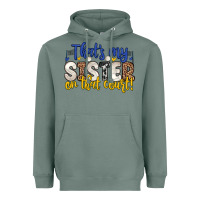 Sage that s my sister on that court Heavyweight Hoodie - Zillion Design Studio