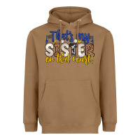 Toasted Coconut that s my sister on that court Heavyweight Hoodie - Zillion Design Studio