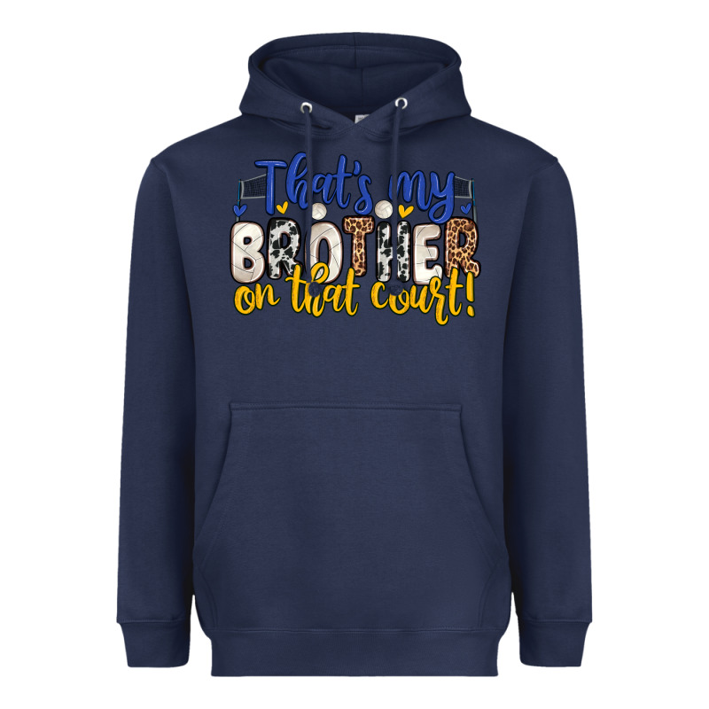 That S My Brother On That Court Heavyweight Hoodie by Zillion Design Studio | Teevron