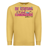 Antique Gold be strong and courageous Premium Sweatshirt - texasbilliewilder
