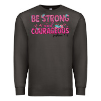 Smoke be strong and courageous Premium Sweatshirt - texasbilliewilder