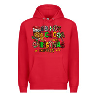 Red hot cocoa and christmas movies Premium Hoodie - AdoDesignShop