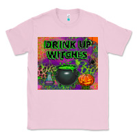 Bubblegum Pink drink up witches tumbler Classic Tee - BundleAndBundleShop