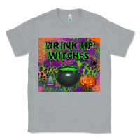 Heather Grey drink up witches tumbler Classic Tee - BundleAndBundleShop