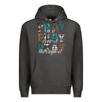 Charcoal Heather pray on it pray over it pray through it Premium Hoodie - Artiststas