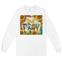 White just pray Long Sleeve Tee - BarkalooDesign