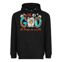 Black with god all things are possible daisy Heavyweight Hoodie - Zillion Design Studio