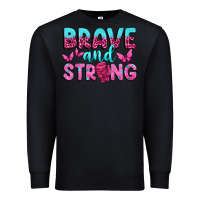 Black Brave and Strong Premium Sweatshirt - texasbilliewilder