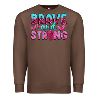 Chestnut Brave and Strong Premium Sweatshirt - texasbilliewilder