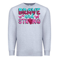 Heather Grey Brave and Strong Premium Sweatshirt - texasbilliewilder