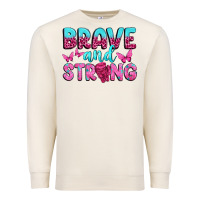 Brave And Strong Premium Sweatshirt | Teevron