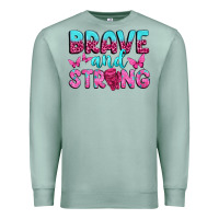 Seafoam Brave and Strong Premium Sweatshirt - texasbilliewilder