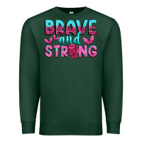 Sports Green Brave and Strong Premium Sweatshirt - texasbilliewilder